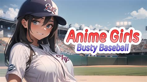 Anime Girls: Busty Baseball Reviews